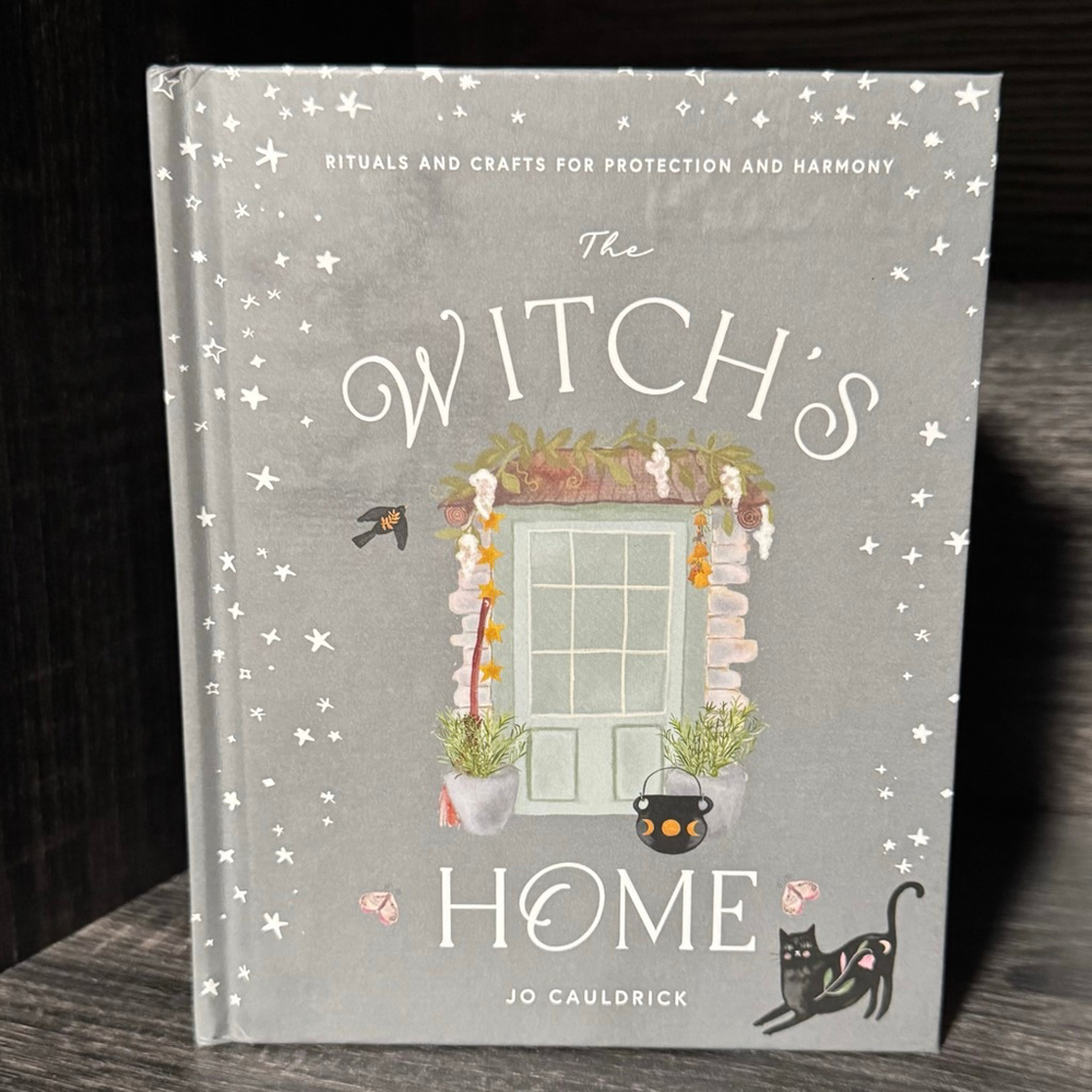 The Witch’s Home – Rituals & Crafts for Protection + Harmony